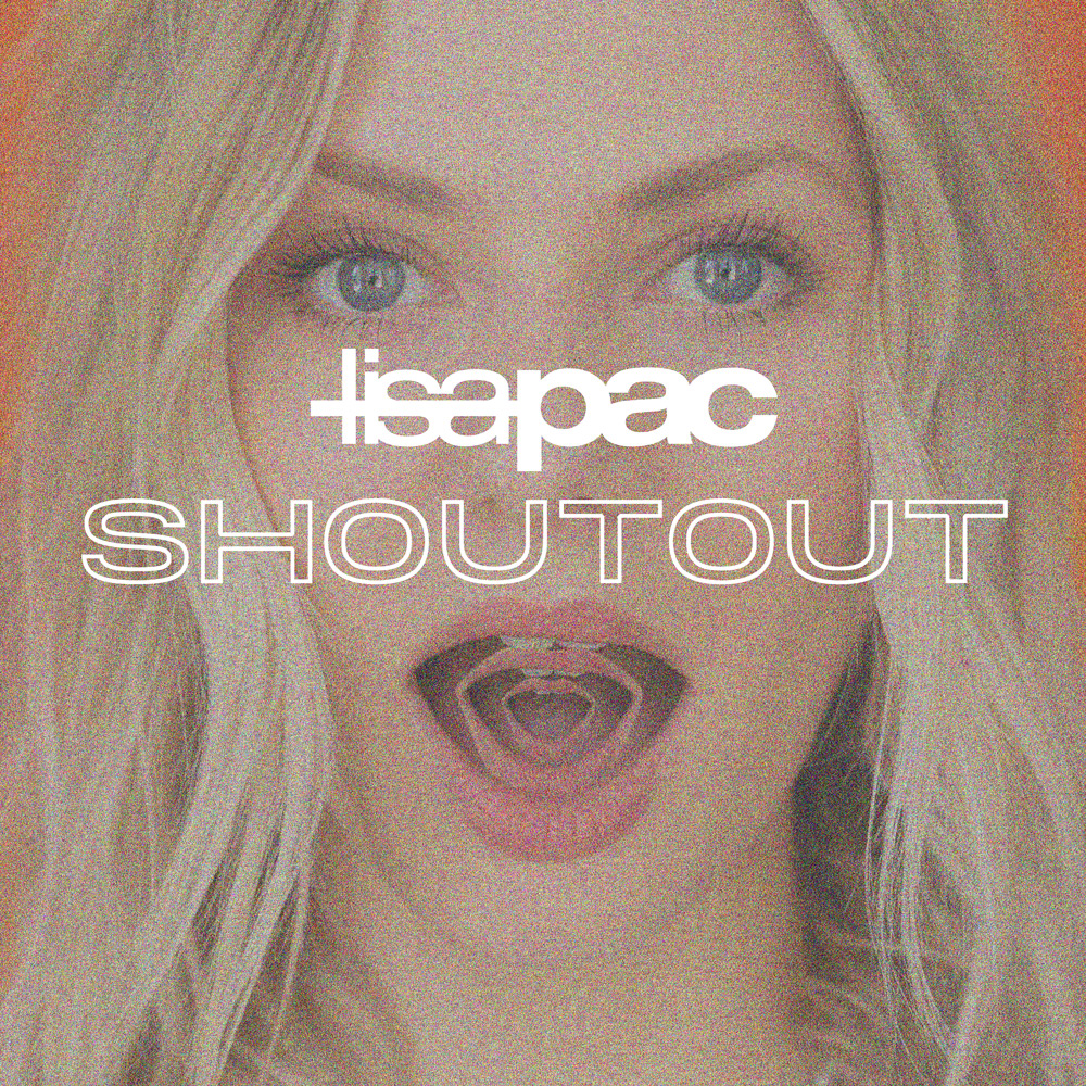 LisaPac ShoutOut Cover4000px